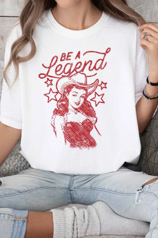 Be A Legend Western Country Graphic Tee